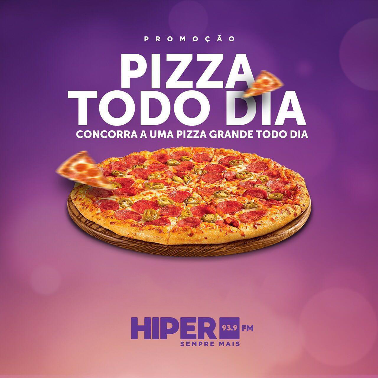 Promoção Pizza Todo Dia! 🍕