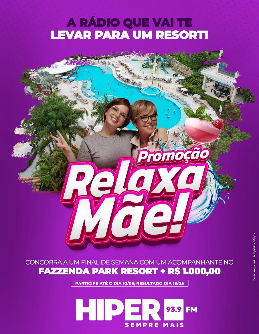 PROMOÇÃO “RELAXA, MÃE!”